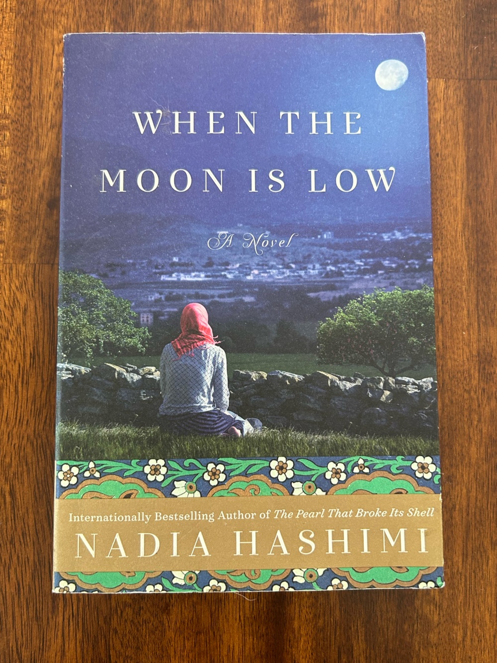 โจ 4/$25 When the Moon is Low by Nadia Hashim Paperback